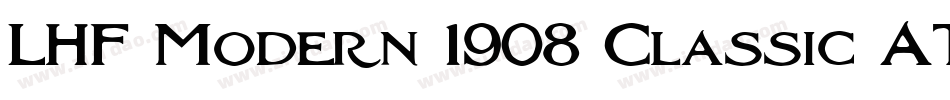 LHF Modern 1908 Classic ATK字体转换